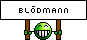 Blödmann Blödmann